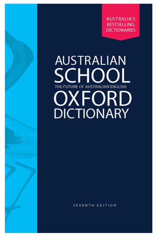 DICTIONARY OXFORD AUSTRALIAN SCHOOL 7TH EDITION PAPERBACK